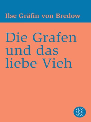 cover image of Die Grafen und das liebe Vieh